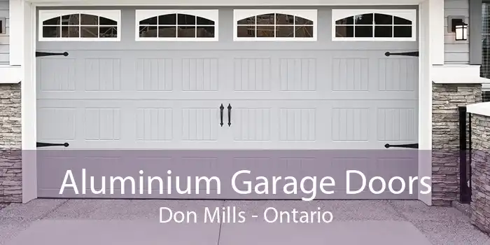Aluminium Garage Doors Don Mills - Ontario