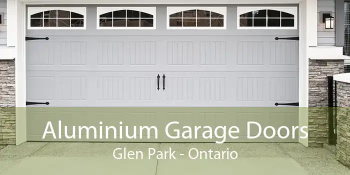 Aluminium Garage Doors Glen Park - Ontario