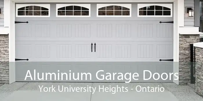 Aluminium Garage Doors York University Heights - Ontario