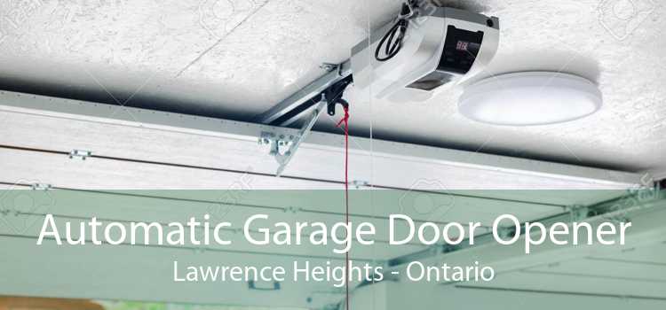 Automatic Garage Door Opener Lawrence Heights - Ontario