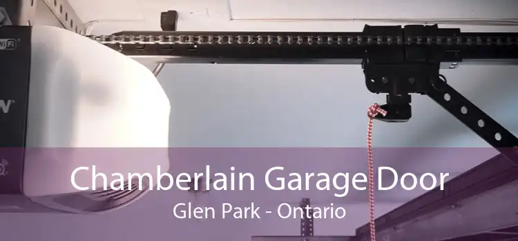 Chamberlain Garage Door Glen Park - Ontario