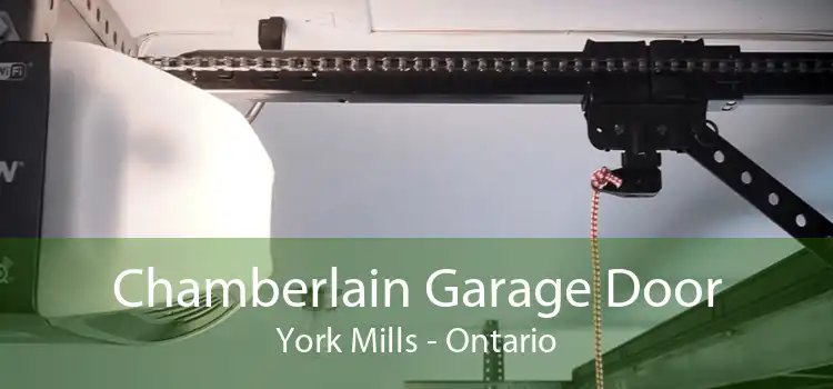 Chamberlain Garage Door York Mills - Ontario