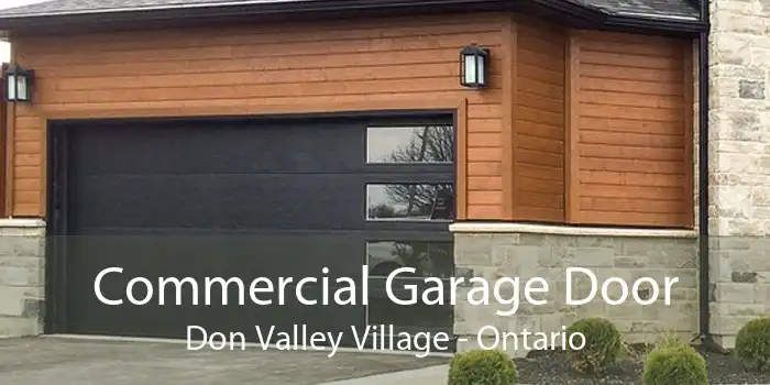 Commercial Garage Door Don Valley Village - Ontario