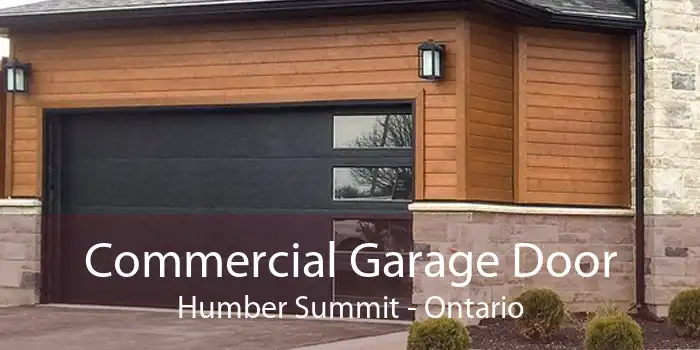 Commercial Garage Door Humber Summit - Ontario