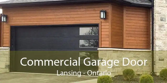 Commercial Garage Door Lansing - Ontario