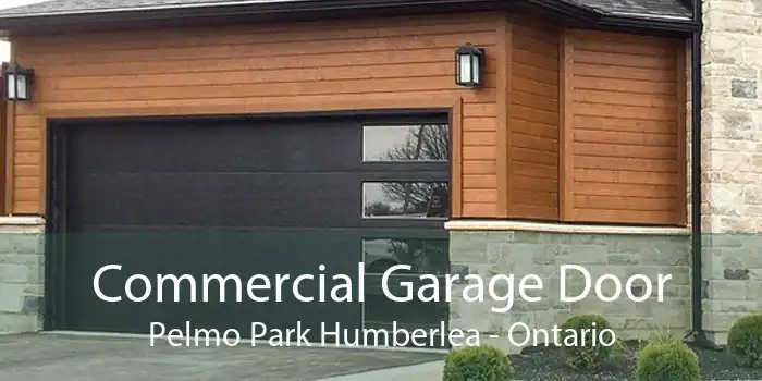 Commercial Garage Door Pelmo Park Humberlea - Ontario
