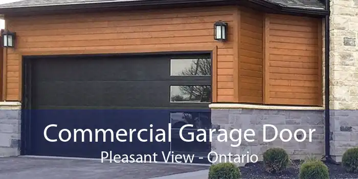 Commercial Garage Door Pleasant View - Ontario