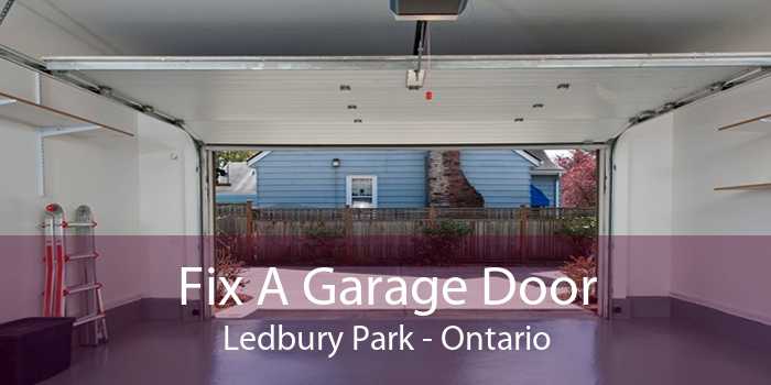 Fix A Garage Door Ledbury Park - Ontario