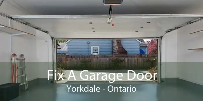 Fix A Garage Door Yorkdale - Ontario