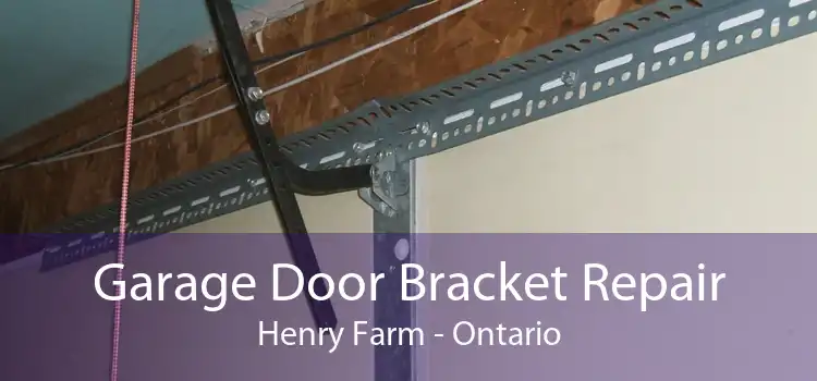 Garage Door Bracket Repair Henry Farm - Ontario