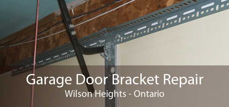 Garage Door Bracket Repair Wilson Heights - Ontario