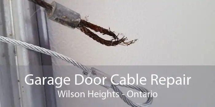 Garage Door Cable Repair Wilson Heights - Ontario