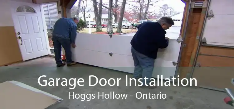 Garage Door Installation Hoggs Hollow - Ontario