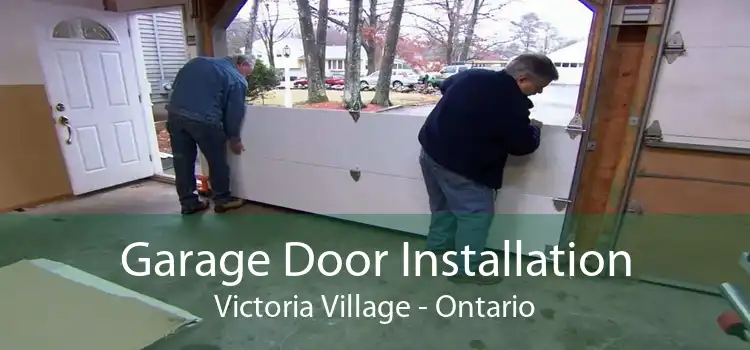 Garage Door Installation Victoria Village - Ontario