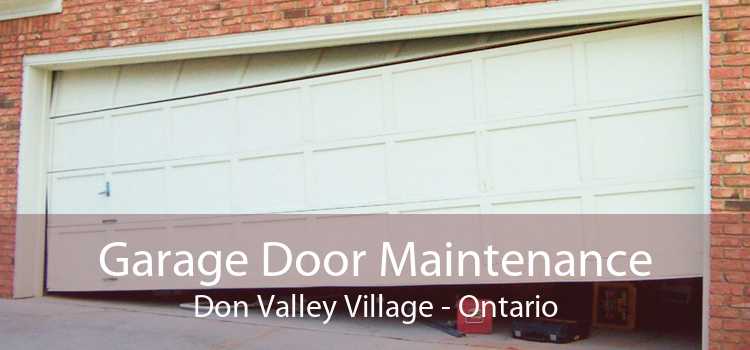 Garage Door Maintenance Don Valley Village - Ontario