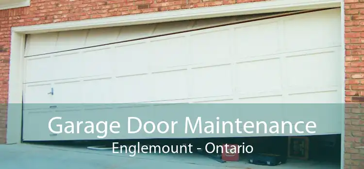 Garage Door Maintenance Englemount - Ontario