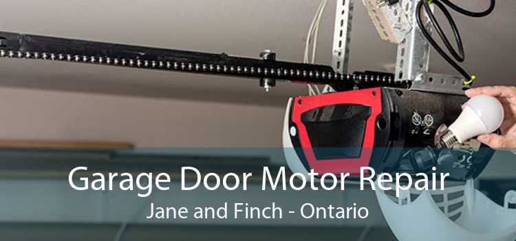 Garage Door Motor Repair Jane and Finch - Ontario