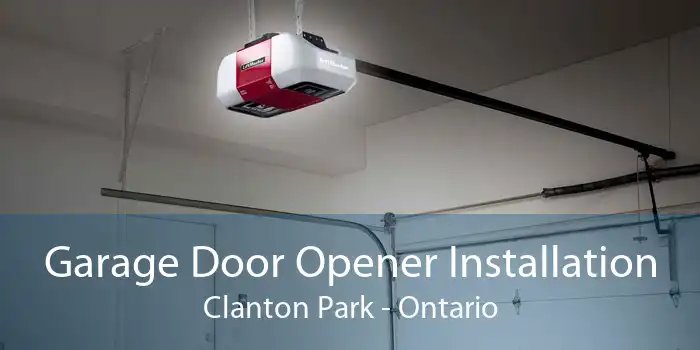 Garage Door Opener Installation Clanton Park - Ontario