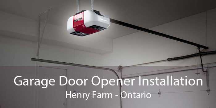 Garage Door Opener Installation Henry Farm - Ontario