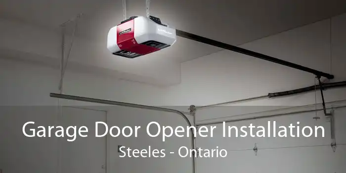 Garage Door Opener Installation Steeles - Ontario