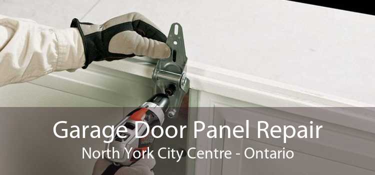 Garage Door Panel Repair North York City Centre - Ontario