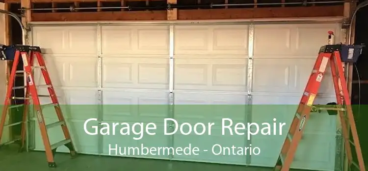 Garage Door Repair Humbermede - Ontario