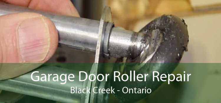 Garage Door Roller Repair Black Creek - Ontario