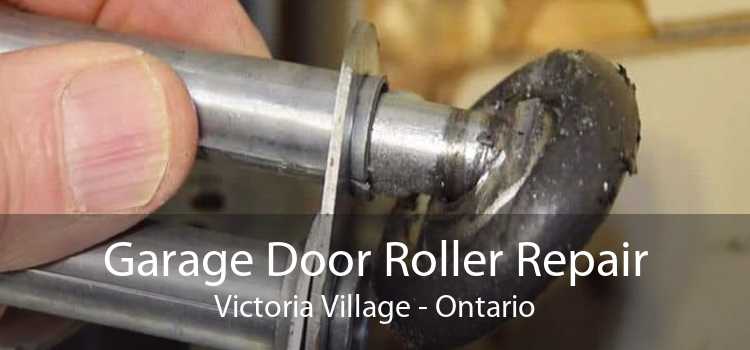 Garage Door Roller Repair Victoria Village - Ontario