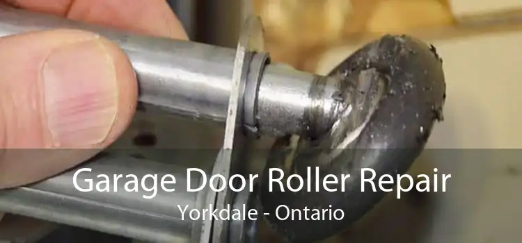 Garage Door Roller Repair Yorkdale - Ontario