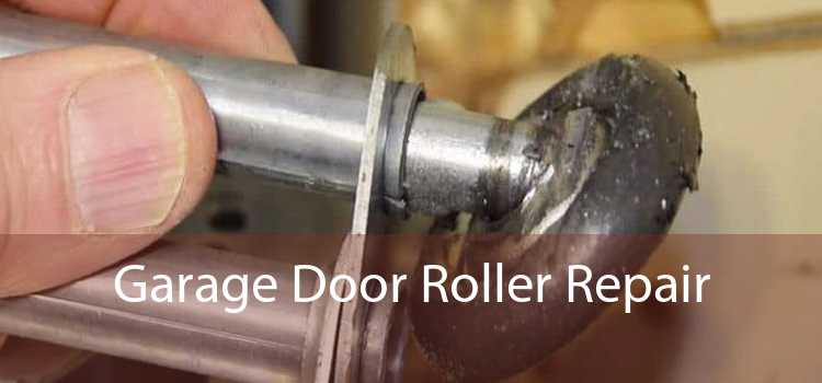 Garage Door Roller Repair 