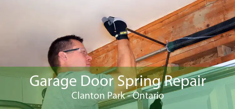 Garage Door Spring Repair Clanton Park - Ontario