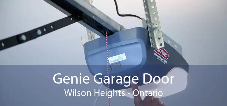 Genie Garage Door Wilson Heights - Ontario