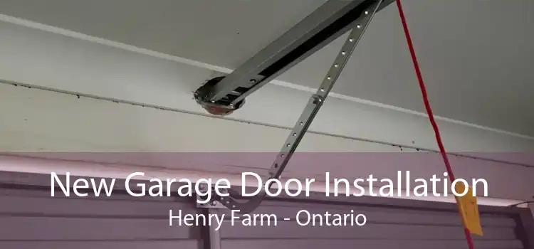 New Garage Door Installation Henry Farm - Ontario
