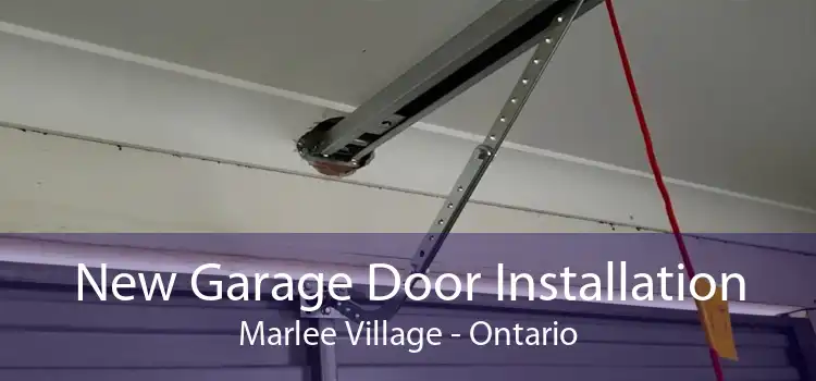 New Garage Door Installation Marlee Village - Ontario