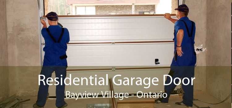 Residential Garage Door Bayview Village - Ontario
