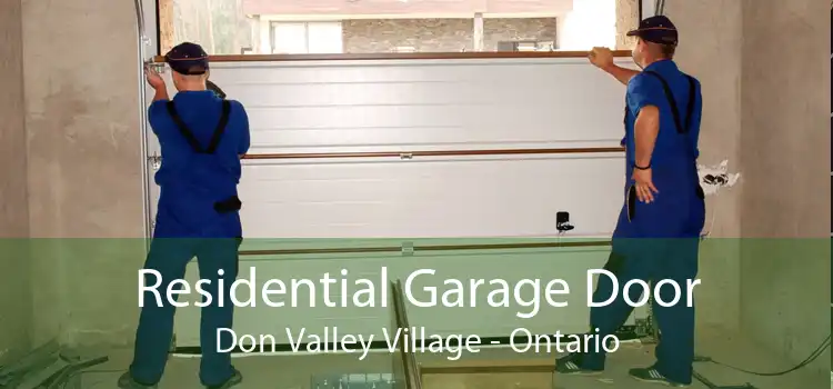 Residential Garage Door Don Valley Village - Ontario