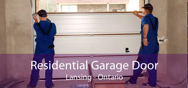 Residential Garage Door Lansing - Ontario