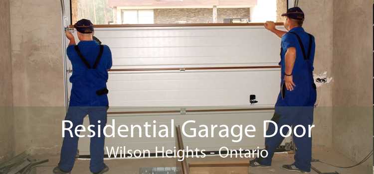 Residential Garage Door Wilson Heights - Ontario