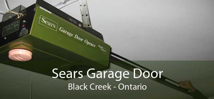 Sears Garage Door Black Creek - Ontario