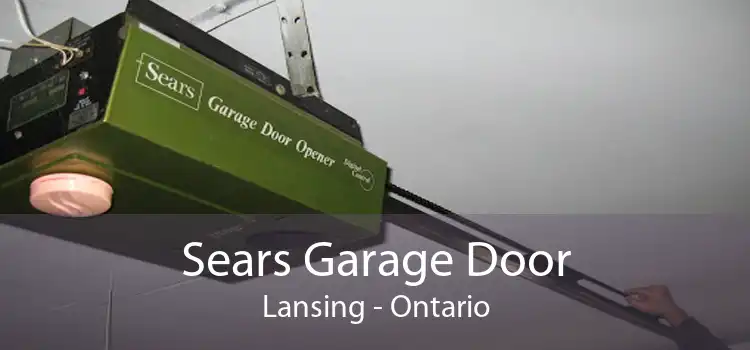 Sears Garage Door Lansing - Ontario