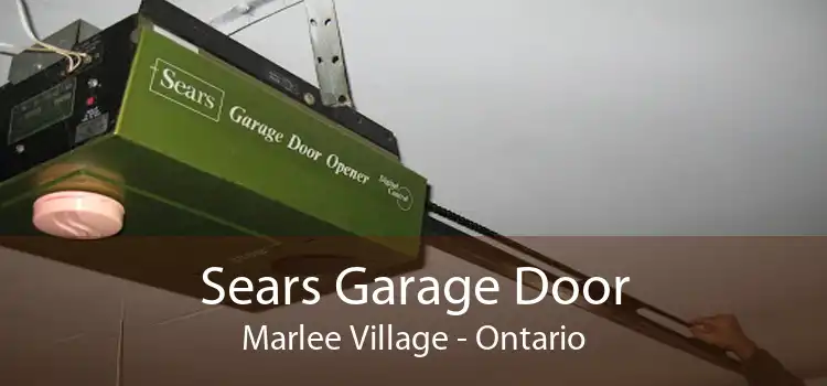 Sears Garage Door Marlee Village - Ontario