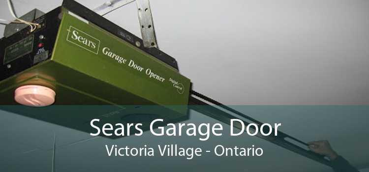 Sears Garage Door Victoria Village - Ontario