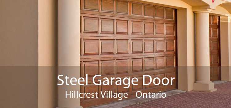Steel Garage Door Hillcrest Village - Ontario