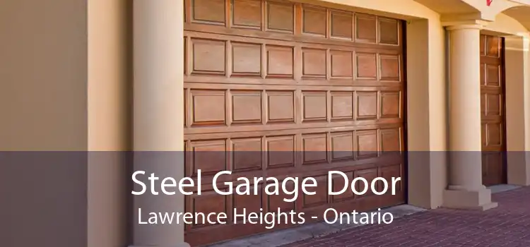 Steel Garage Door Lawrence Heights - Ontario