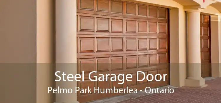 Steel Garage Door Pelmo Park Humberlea - Ontario