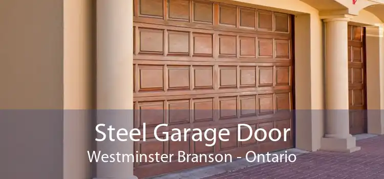 Steel Garage Door Westminster Branson - Ontario