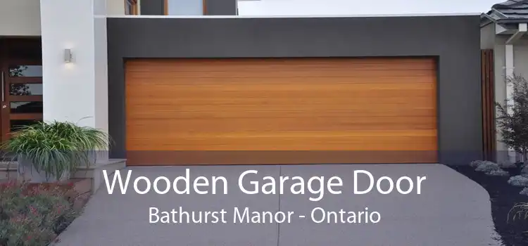 Wooden Garage Door Bathurst Manor - Ontario