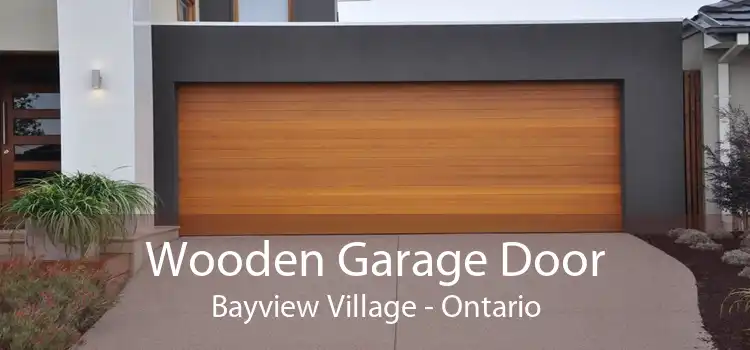 Wooden Garage Door Bayview Village - Ontario