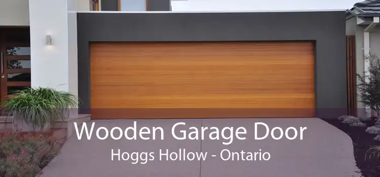 Wooden Garage Door Hoggs Hollow - Ontario