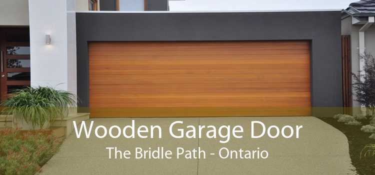 Wooden Garage Door The Bridle Path - Ontario